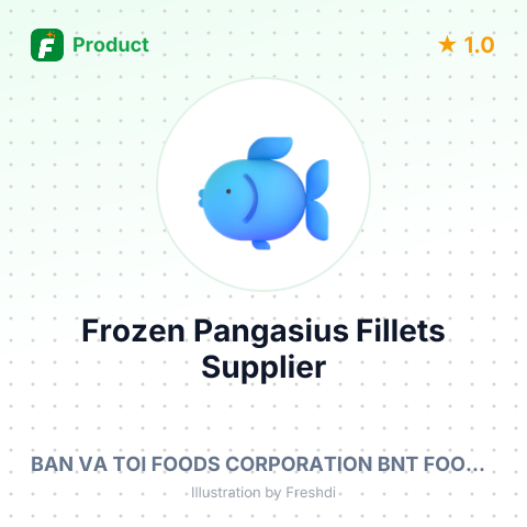 Frozen Pangasius Fillets – summary card, no photo uploaded yet