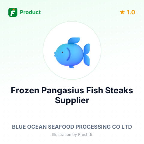 Frozen Pangasius Fish Steaks – summary card, no photo uploaded yet