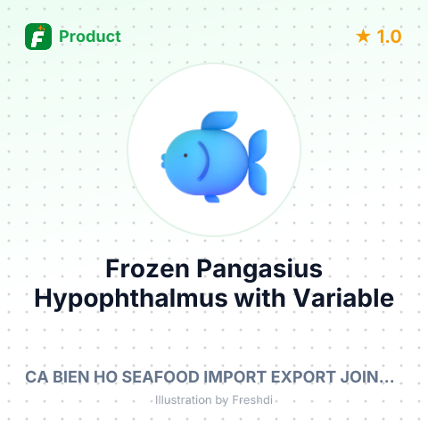 Frozen Pangasius Hypophthalmus with Variable Glazing – summary card, no photo uploaded yet