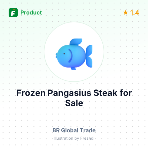 Frozen Pangasius Steak – summary card, no photo uploaded yet