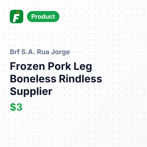 Frozen Pork Leg Boneless Rindless – summary card, no photo uploaded yet