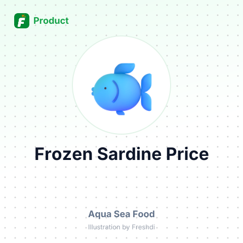 Frozen Sardine Fish – summary card, no photo uploaded yet