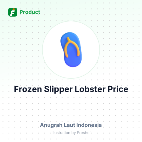 Frozen Slipper Lobster Whole Round – summary card, no photo uploaded yet