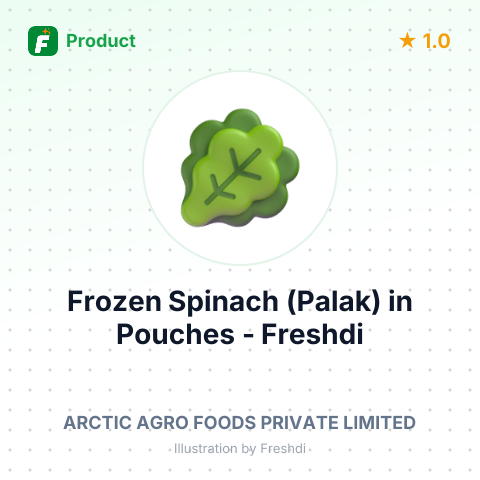 Frozen Spinach (Palak) in Pouches – summary card, no photo uploaded yet