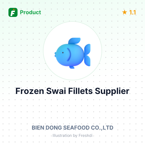 Frozen Swai Fillets (Pangasius spp.) – summary card, no photo uploaded yet
