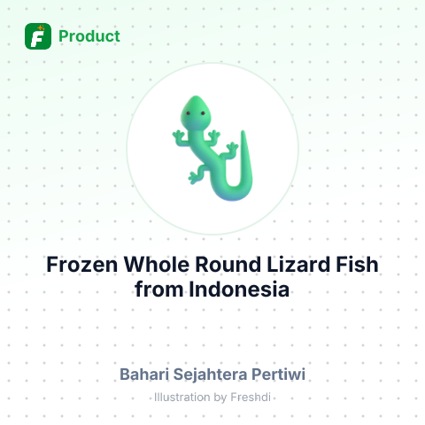 Frozen Whole Round Lizard Fish – summary card, no photo uploaded yet