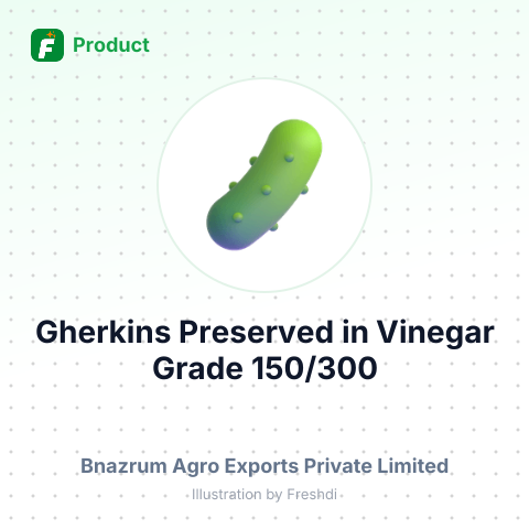 Gherkins Preserved in Vinegar Grade 150/300 – summary card, no photo uploaded yet
