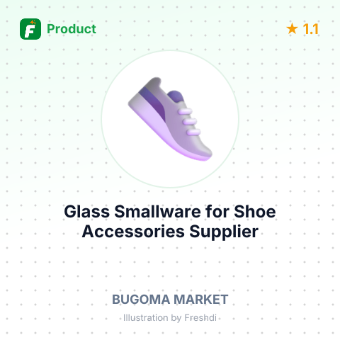 Glass Smallware for Shoe Accessories – summary card, no photo uploaded yet