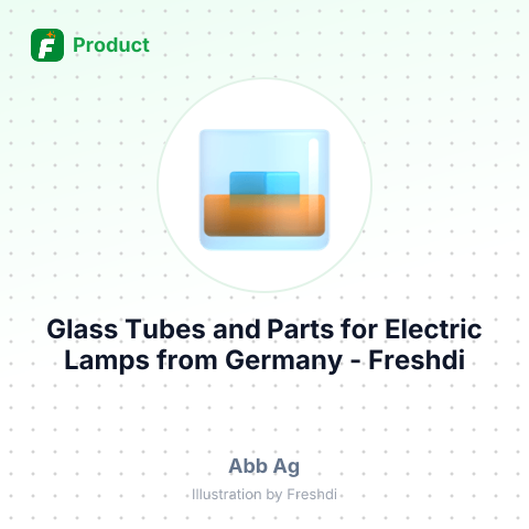 Glass Tubes and Parts for Electric Lamps – summary card, no photo uploaded yet