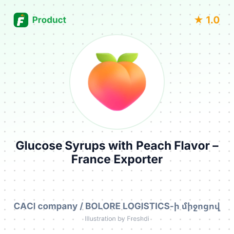 Glucose Syrups with Peach Flavor – summary card, no photo uploaded yet