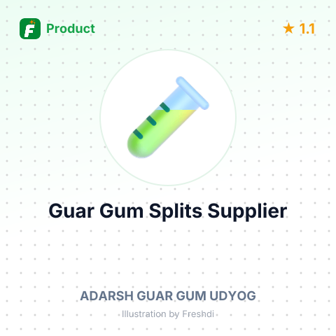 Guar Gum Splits – summary card, no photo uploaded yet