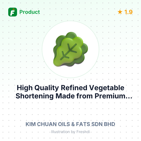 High Quality Refined Vegetable Shortening Made from Premium Palm Oil – summary card, no photo uploaded yet