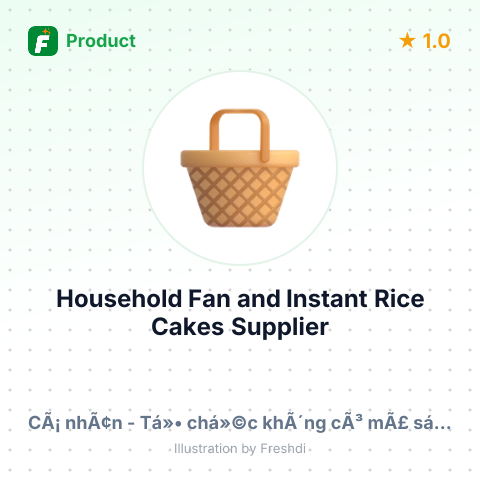 Household Fan and Instant Rice Cakes – summary card, no photo uploaded yet