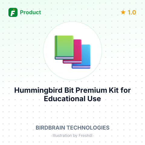 Hummingbird Bit Premium Kit for Educational Use – summary card, no photo uploaded yet
