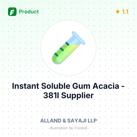 Instant Soluble Gum Acacia - 381I – summary card, no photo uploaded yet
