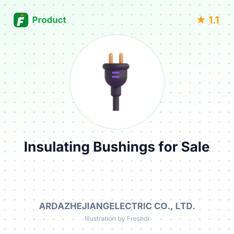 Insulating Bushings for Electrical Use – summary card, no photo uploaded yet