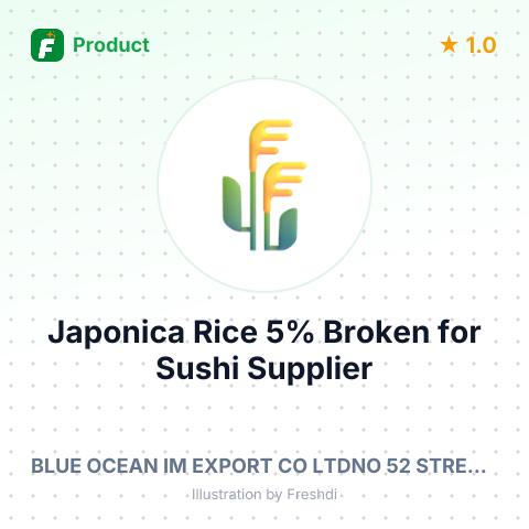 Japonica Rice 5% Broken for Sushi – summary card, no photo uploaded yet