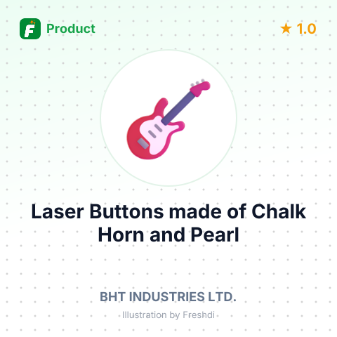 Laser Buttons made of Chalk, Horn, and Pearl – summary card, no photo uploaded yet