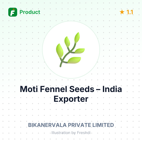 Moti Fennel Seeds – summary card, no photo uploaded yet