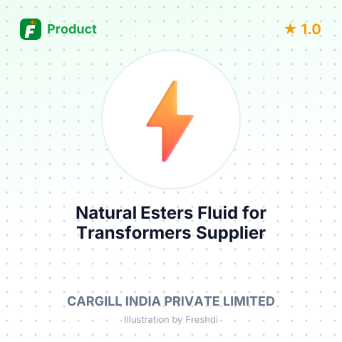 Natural Esters Fluid for Transformers – summary card, no photo uploaded yet