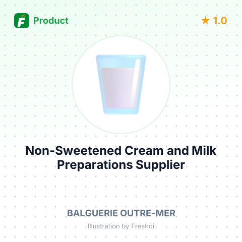Non-Sweetened Cream and Milk Preparations – summary card, no photo uploaded yet