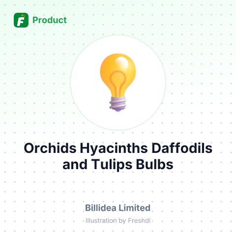 Orchids, Hyacinths, Daffodils, and Tulips Bulbs – summary card, no photo uploaded yet