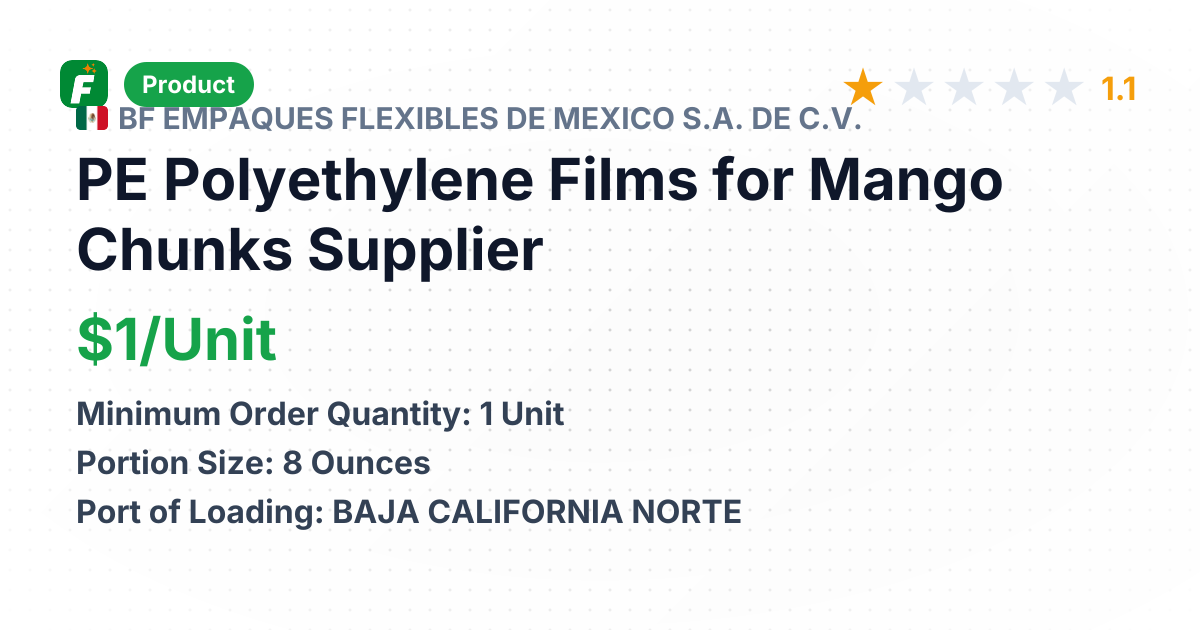 PE Polyethylene Films for Mango Chunks – product summary card, no photo uploaded yet