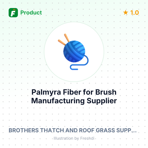 Palmyra Fiber for Brush Manufacturing – summary card, no photo uploaded yet