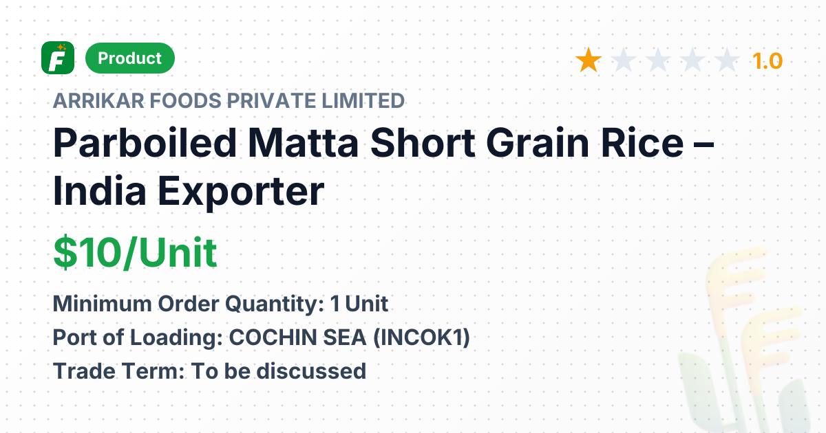 Parboiled Matta Short Grain Rice – product summary card, no photo uploaded yet