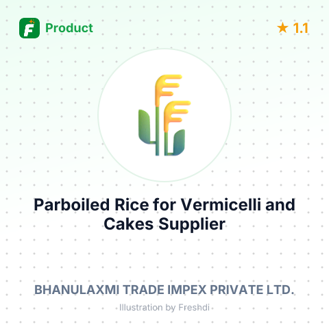 Parboiled Rice for Vermicelli and Cakes – summary card, no photo uploaded yet