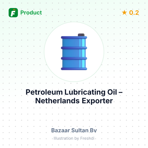 Petroleum Lubricating Oil – summary card, no photo uploaded yet