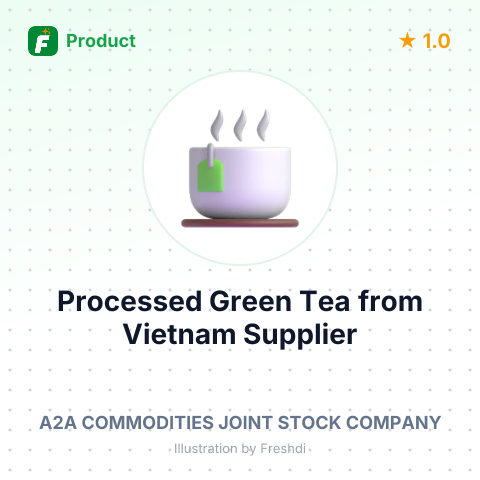 Processed Green Tea from Vietnam – summary card, no photo uploaded yet
