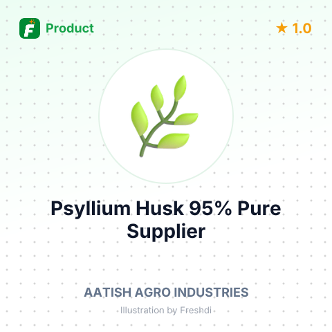 Psyllium Husk 95% Pure – summary card, no photo uploaded yet