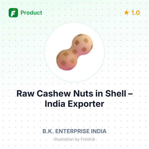 Raw Cashew Nuts in Shell – summary card, no photo uploaded yet