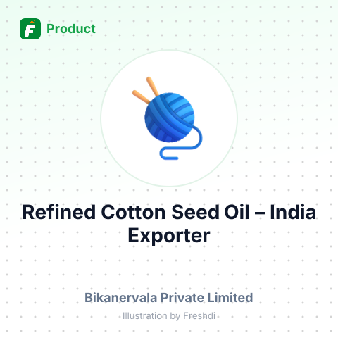 Refined Cotton Seed Oil – summary card, no photo uploaded yet