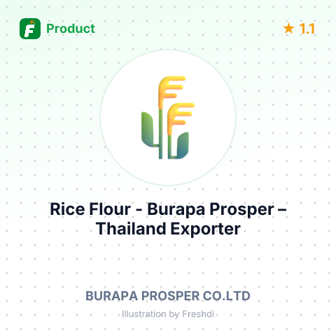 Rice Flour - Burapa Prosper – summary card, no photo uploaded yet