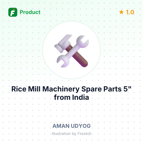 Rice Mill Machinery Spare Parts 5" – summary card, no photo uploaded yet
