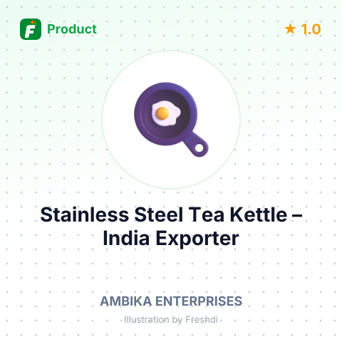 Stainless Steel Tea Kettle – summary card, no photo uploaded yet