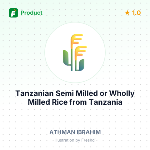 Tanzanian Semi Milled or Wholly Milled Rice – summary card, no photo uploaded yet