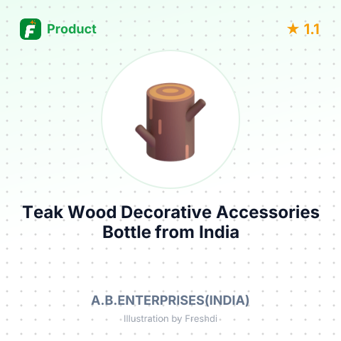 Teak Wood Decorative Accessories Bottle – summary card, no photo uploaded yet