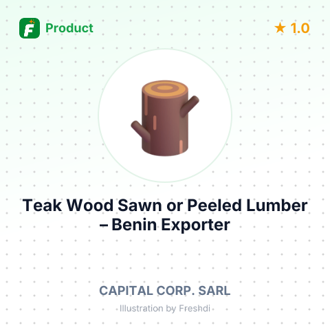 Teak Wood Sawn or Peeled Lumber – summary card, no photo uploaded yet