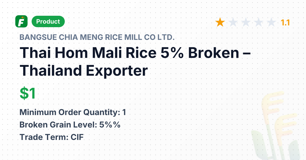 Thai Hom Mali Rice 5% Broken – product summary card, no photo uploaded yet