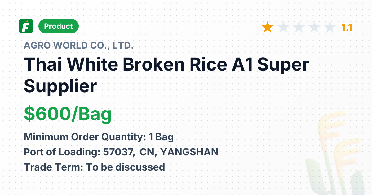 Thai White Broken Rice A1 Super – product summary card, no photo uploaded yet