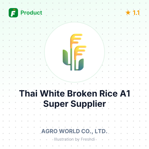 Thai White Broken Rice A1 Super – summary card, no photo uploaded yet