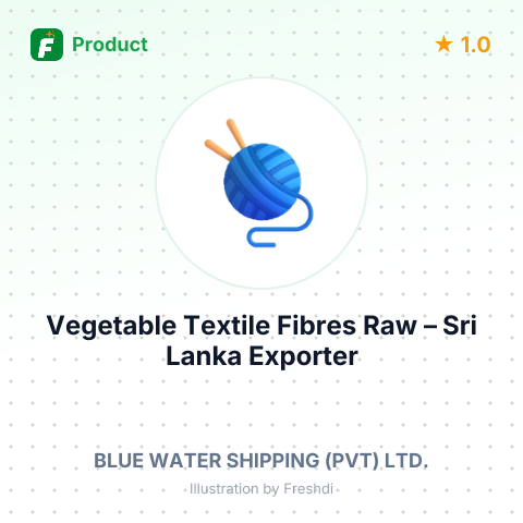 Vegetable Textile Fibres Raw – summary card, no photo uploaded yet