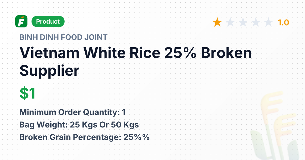 Vietnam White Rice 25% Broken – product summary card, no photo uploaded yet