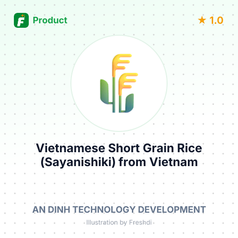 Vietnamese Short Grain Rice (Sayanishiki) – summary card, no photo uploaded yet