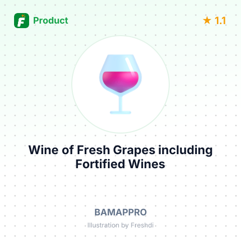 Wine of Fresh Grapes including Fortified Wines and Grape Must – summary card, no photo uploaded yet