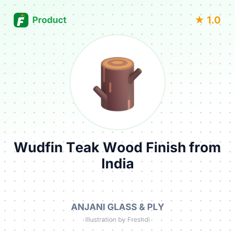Wudfin Teak Wood Finish – summary card, no photo uploaded yet