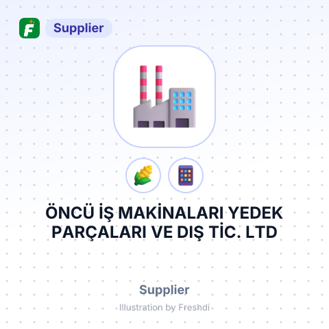ÖNCÜ İŞ MAKİNALARI YEDEK PARÇALARI VE DIŞ TİC. LTD – summary card, no photo uploaded yet